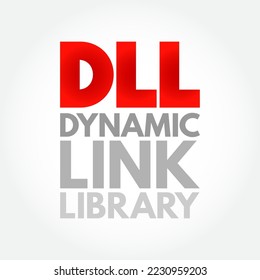 DLL - Dynamic Link Library acronym, technology concept background