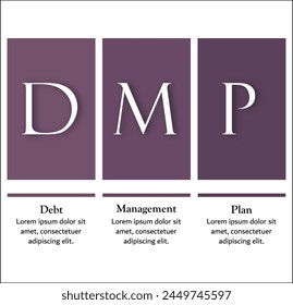 DMP - Debt Management Plan Acronym. Infographic template with icons and description placeholder