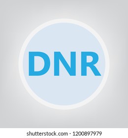 DNR (Do Not Resuscitate) Acronym- Vector Illustration