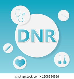 DNR (Do Not Resuscitate) Medical Concept- Vector Illustration