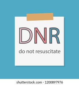 DNR Do Not Resuscitate written in a notebook paper- vector illustration
