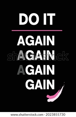 Do it Again Motivational Poster on dark black background. Inspirational quote design for Print poster. Vector illustration 