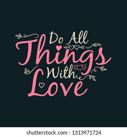 Do All Things With Love