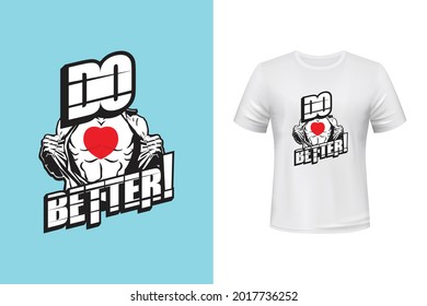 Do better vector t shirt design
