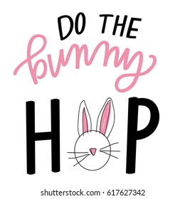 Do The Bunny Hop