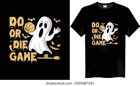 Do Or Die Game Halloween Basketball T Shirt Design for Halloween day.
