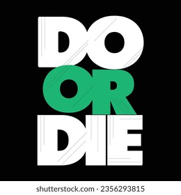 do or die illustrations with patches for t-shirts and other uses