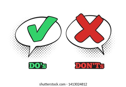 Do and Dont comic sign. Ok check mark, No dialogue cloud box and red cross comics signs vector illustration