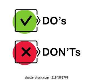 Do and don't. Do's and don'ts icons. Positive and negative symbols. Like and dislike with check mark and cross. Good and bad signs. Vector illustration.