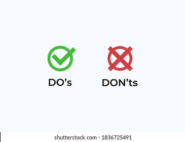 Do and dont icon. Correct and good green event and negative negatory red impact confirmation with tick in circle and negation with cross test works with necessary vector choice.
