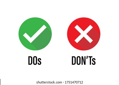 do dont icon. good true dos and bad false donts. like unlike error. green red circles on white backgrounds. okay fail sign. ok negative incorrect correct. social accept. approved positive. 