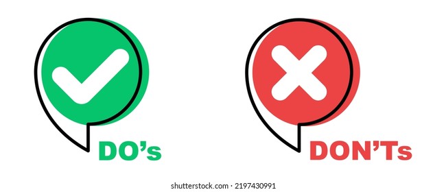 Do and don't. Positive vs negative. True or false. Accept and reject. Correct versus wrong. Red, green sign.