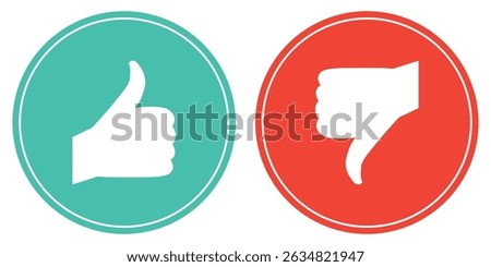 Do and Don't symbols. Thumbs up and thumbs down circle emblems. Like and dislike icons set. Design Elements for ad, marketing, app and more. Vector illustration.