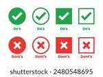 Do, dos, don, dont icons. Wrong cross and right tick, check icons. Yes, good, correct and bad, false marks of etiquette. List of quiz with false and true. Vector EPS10.