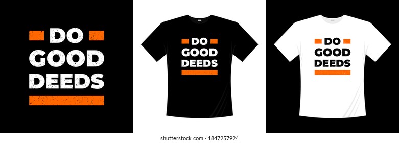 hacer buenas obras de diseño moderno de camisetas. decir, frases camisetas