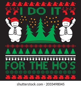 I do it  for the ho's, t-shirt design and vector file.