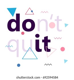 Do it. Lettering for print and posters. Motivation quotes. Typography poster design.