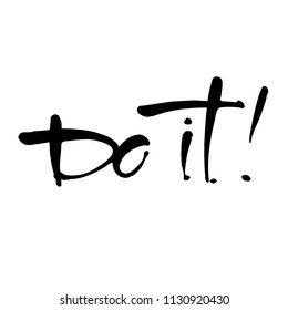 Do it! Lettering. Vector design illustration.