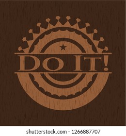 Do It! retro wooden emblem