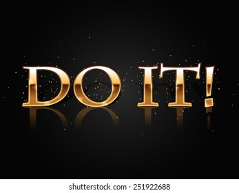 Do It! Vector golden motivational phrase