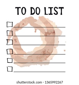 To do list. Cup stained coffee. Vector illustration. Blank checklist