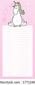 To Do List - Cute template with namaste yoga unicorn and decorative pink background. Organizer with lined page and check boxes. Trendy self-organization concept with graphic design elements.