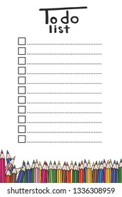 To do list. Design with multicolored pencils. Vector illustration. Empty checklist.