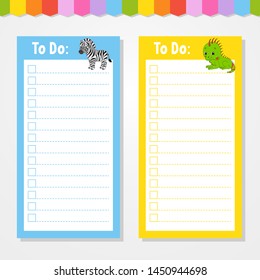 To do list for kids. Empty template. Isolated color vector illustration. Funny character. Cartoon style. For the diary, notebook, bookmark.