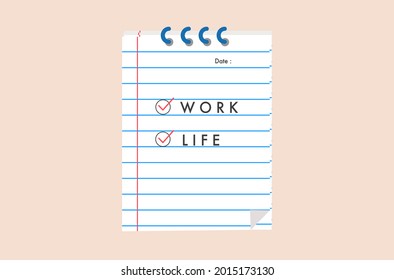 To do list notepad paper of work and life to keep balancing.