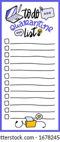 To Do list for quarantine. Vector illustration of a planner. Check list, page, memo on the fridge. A list of important tasks for freelancers working from home.