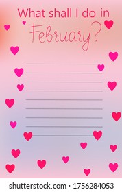 Para hacer lista, lista de deseos o concepto de planificación. Hojas de papel con líneas. ¿Qué debo hacer para firmar febrero.Ilustración plana vectorial aislada en fondo borroso