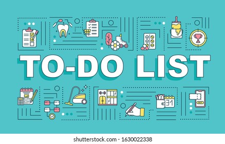 To do list word concepts banner. Task prioritizing. Planning and scheduling. Infographics with linear icons on turquoise background. Isolated typography. Vector outline RGB color illustration