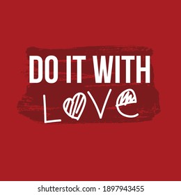 Do it With Love - Quote
