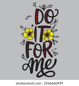 Do it for me typography vector art I'm the Boss typography vector art tshirt design