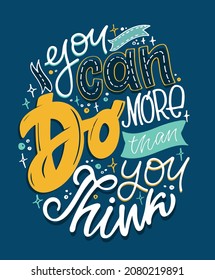 Do more. Motivation hand drawm doodle lettering postcard. Lettering label for poster, banner, t-shirt design. 