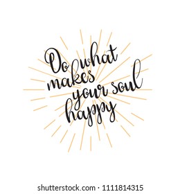 Do more of what makes you happy card.
