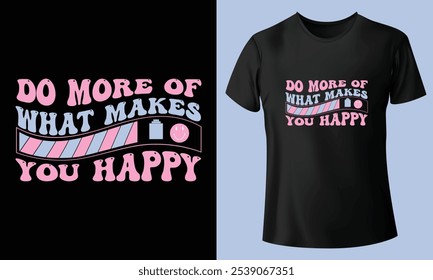 Faire plus de ce qui vous rend heureux Designs, Groovy Design, Faire plus de ce qui vous rend heureux Retro Png, Png à la mode, Designs de chemise rétro, Boho Retro Png
