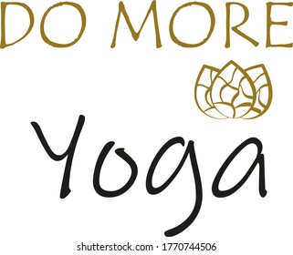 Do more yoga lettering design
