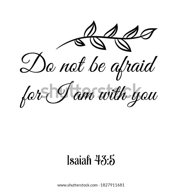 Do Not Be Afraid You Bible Stock Vector Royalty Free 1827911681 do-not-be-afraid-you-bible-stock-vector-royalty-free-1827911681