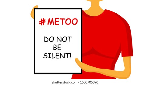 Do not be silent. The concept of sexual violence and harassment. Metoo movement. Hashtag. Feminism. Vector illustration isolated on a white background.