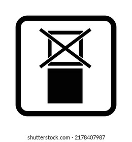 Do Not Be Stacked - Packaging safety mark - Not Allowed, Packaging storage safety