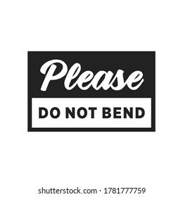 Do Not Bend, Fragile Tape, Handle With Care, Shipping, Template Vector Text Illustration Background