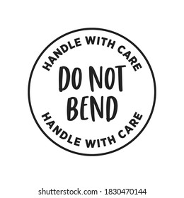 Do Not Bend, Fragile Tape, Handle With Care, Shipping Supplies, Postal Delivery, Don't Bend, Don't Bend Stamp, Shipping, Template Vector Text Illustration Background