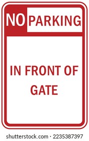 Do not block gate entrance  no parking on gate access sign and labels