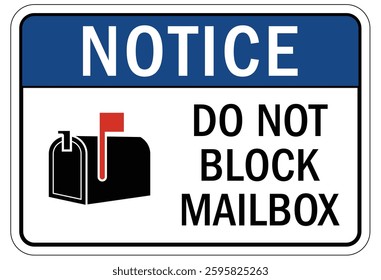 Do not block mailbox no parking warning sign