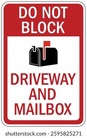 Do not block mailbox no parking warning sign