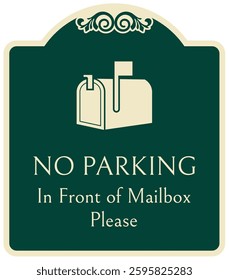 Do not block mailbox no parking warning sign