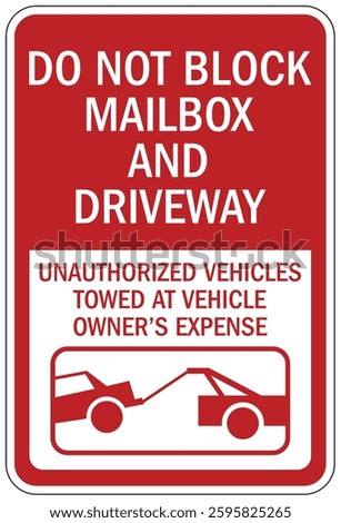 Do not block mailbox no parking warning sign