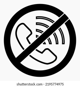 Do not call No phone. Don't use the phone. Call ban. Vector icon.