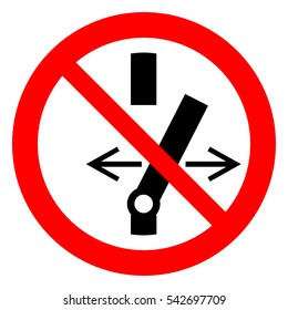 Do not change the state of the switch, prohibition sign, vector illustration.